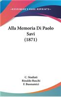 Alla Memoria Di Paolo Savi (1871)