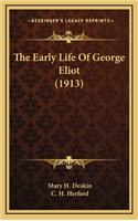 The Early Life of George Eliot (1913)