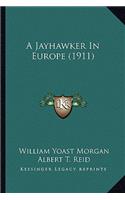 Jayhawker in Europe (1911)