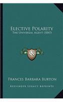 Elective Polarity