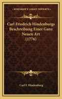 Carl Friedrich Hindenburgs Beschreibung Einer Ganz Neuen Art (1776)