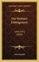 Stettiner Erbfolgestreit