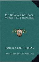 De Bewaarschool