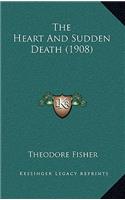 The Heart and Sudden Death (1908)