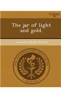 The Jar of Light and Gold