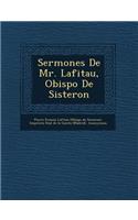 Sermones de Mr. Lafitau, Obispo de Sisteron