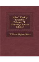 Niles' Weekly Register, Volume 21
