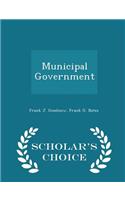 Municipal Government - Scholar's Choice Edition