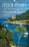 French Riviera the Light of the Blue Coast 2018