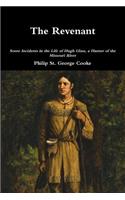 Revenant - Some Incidents in the Life of Hugh Glass, a Hunter of the Missouri River