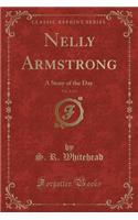Nelly Armstrong, Vol. 2 of 2