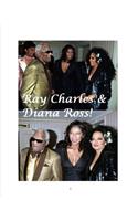 Ray Charles & Diana Ross!