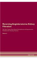 Reversing Angiokeratoma