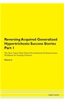 Reversing Acquired Generalized Hypertric