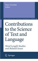 Contributions to the Science of Text and Language
