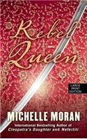Rebel Queen