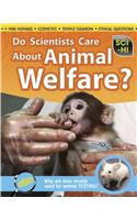 Do Scientists Care About Animal Welfare?