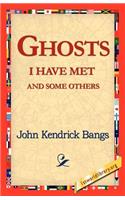 Ghosts I Have Met and Some Others
