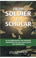 From Soldier to Scholar