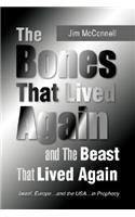 The Bones That Lived Again: (English)