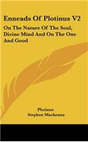 Enneads of Plotinus V2