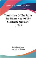 Translation Of The Surya Siddhanta And Of The Siddhanta Siromani (1861)