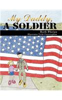 My Daddy, A Soldier