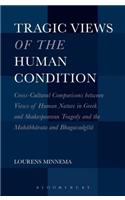 Tragic Views of the Human Condition