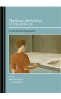 The Event, the Subject, and the Artwork