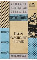 Farm Machinery Repair