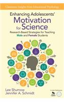 Enhancing Adolescents' Motivation for Science: Research-Based Strategies for Teaching Male and Female Students