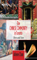 The Chinese Community in Toronto