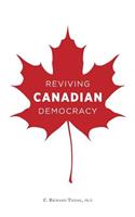 Reviving Canadian Democracy