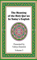 Meaning of the Holy Qur'an in Today's English