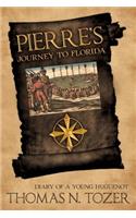 Pierre's Journey to Florida