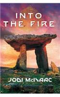 Into the Fire