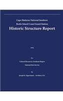 Historic Structure Report