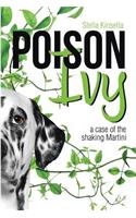 Poison Ivy: A Case of the Shaking Martini