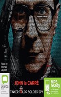 Tinker Tailor Soldier Spy: The Karla Trilogy Book 1(5 George Smiley)