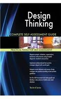 Design Thinking Complete Self-Assessment Guide