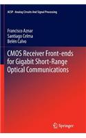 CMOS Receiver Front-ends for Gigabit Short-Range Optical Communications