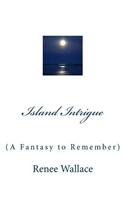 Island Intrigue