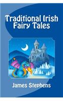 Traditional Irish Fairy Tales