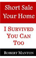 Short Sale Your Home