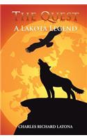 The Quest: A Lakota Legend
