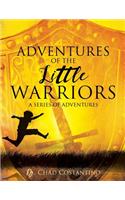 Adventures of the Little Warriors