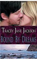 Bound by Dreams
