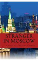 Stranger In Moscow