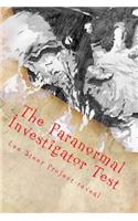 Paranormal Investigator Test