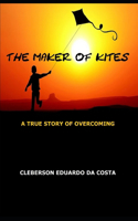 The Maker of Kites